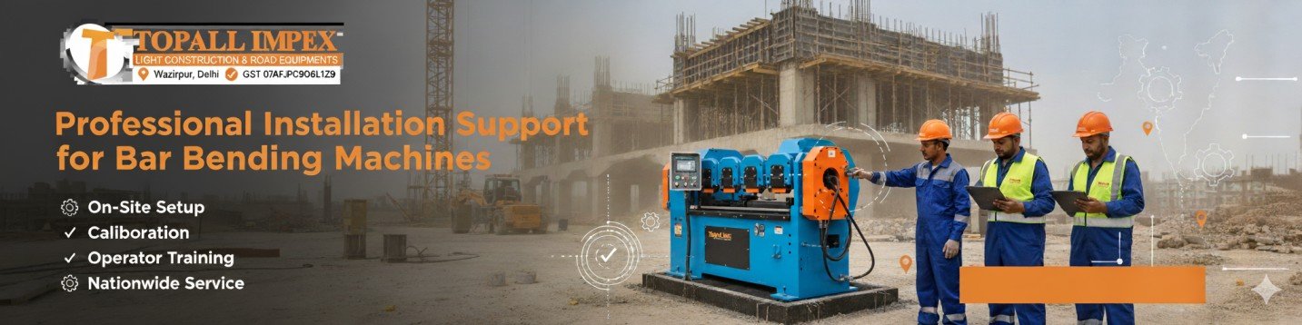 Installation Support for Bar Bending Machines